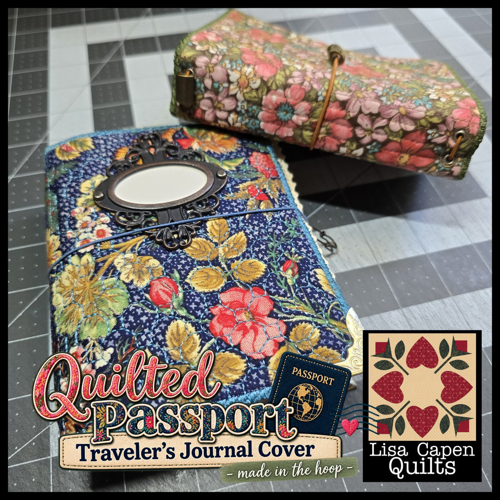Passport Quilted Journal Cover - In the Hoop Project by Lisa Capen Quilts